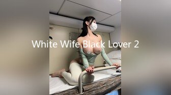 White Wife Black Lover 2